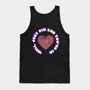 Well, just pin and you're in - white letters with a purple border on a black background. Tank Top